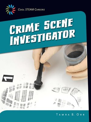 cover image of Crime Scene Investigator